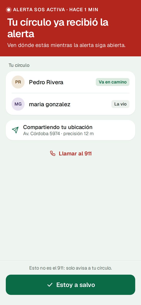 Pantalla de alerta SOS activa: tu círculo ya recibió la alerta, con el botón Estoy a salvo