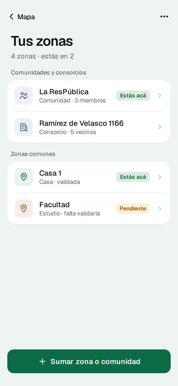 Pantalla Tus zonas: una comunidad, un consorcio y dos zonas comunes, Casa validada y Facultad pendiente